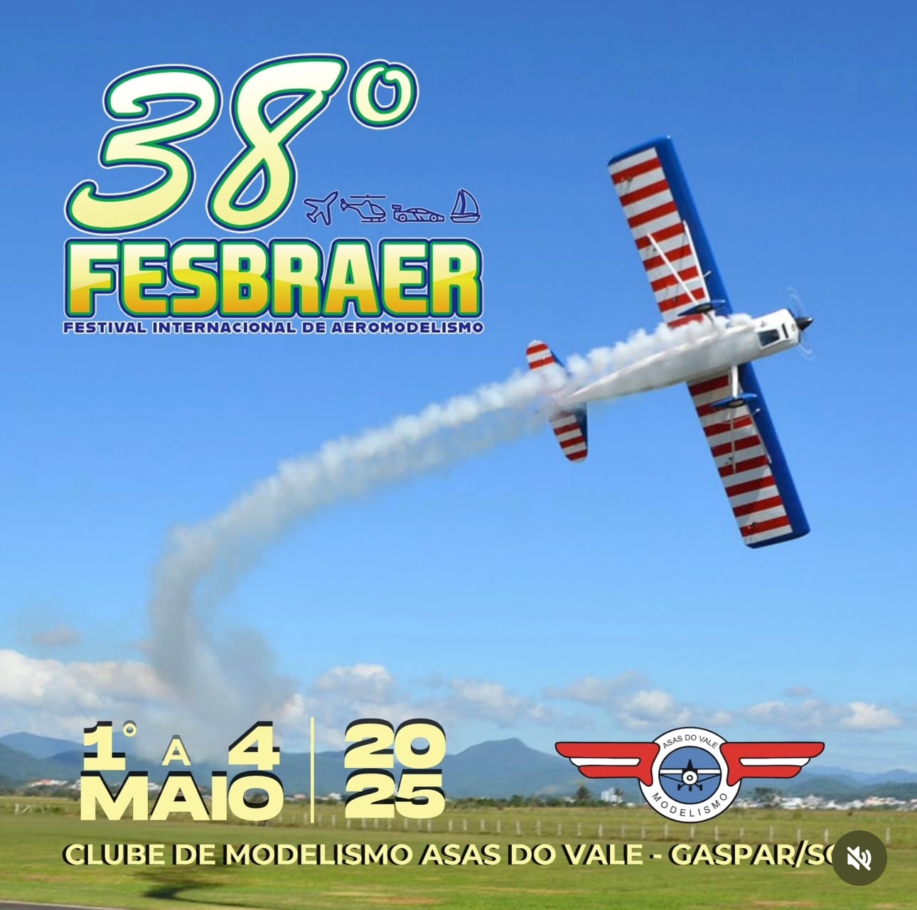 38 FESBRAER - FESTIVAL BRASILEIRO DE AEROMODELISMO